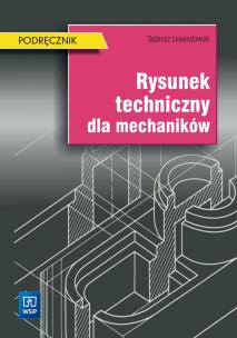 Okładka książki Rysunek tech. dla mech. 2007 Lewandowski WSiP