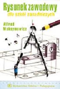 Okładka książki Rysunek zawodowy dla ZSZ Maksymowicz WSiP