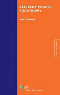 Okładka książki Rzetelny proces podatkowy