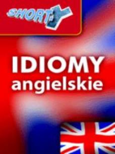 Okładka książki SHORT-Y idiomy angielskie REA