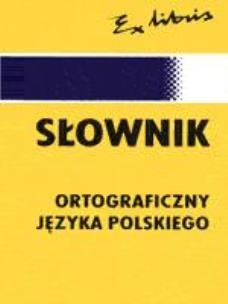 Okładka książki Słownik ortograficzny EXLIBRIS