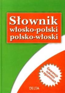 Okładka książki Słownik włosko-polski polsko-włoski w.2009