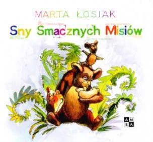 Okładka książki Sny smacznych misiów
