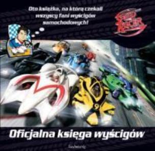 Okładka książki Speed racer - oficjalna księga wyścigów SIEDMIORÓG