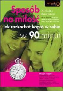 Okładka książki Sposób na miłość. Jak rozkochać kogoś w sobie...