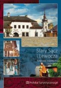 Okładka książki Stary Sącz i Lewocza. Karpackie miasteczka..HELION