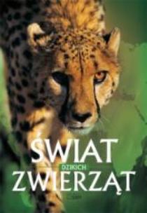 Okładka książki Świat dzikich zwierząt  SBM