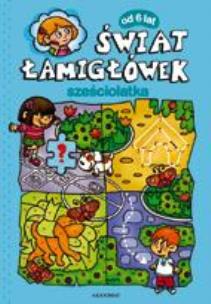 Okładka książki Świat łamigłówek sześciolatka