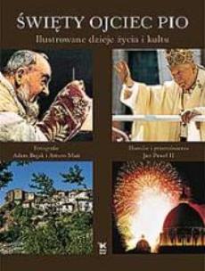 Okładka książki Święty Ojciec Pio Biały Kruk