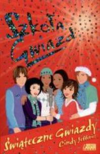 Okładka książki Szkoła gwiazd. Świąteczne gwiazdy