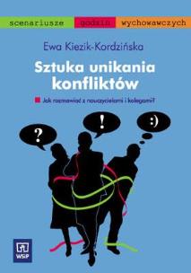 Okładka książki Sztuka unikania konfliktów. WSiP