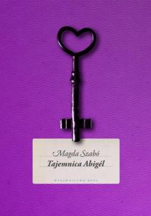 Tajemnica Abigel. Autor: Magda Szabo. Multiszop.pl Okładka książki Tajemnica Abigel