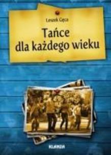 Okładka książki Tańce dla każdego wieku (książka + CD) KLANZA