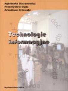 Okładka książki Technologie informacyjne SGGW
