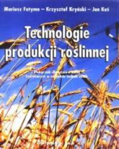 Okładka książki Technologie produkcji roślinnej HORTPRESS