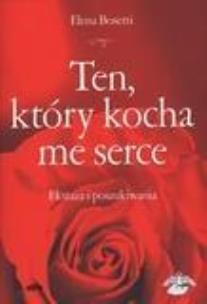 Okładka książki Ten, który kocha me serce. Ekstaza i poszukiwanie