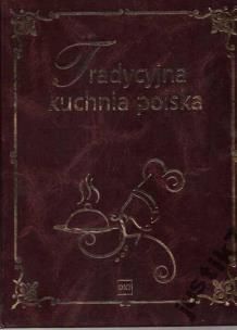Okładka książki Tradycyjna Kuchnia Polska DKT