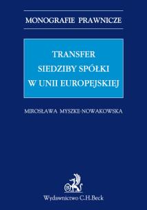 Okładka książki Transfer siedziby spółki w Unii Europejskiej