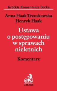 Okładka książki Ustawa o postępowaniu w sprawach nieletnich Komentarz