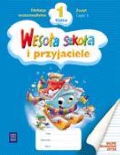 Okładka książki Wesoła szkoła i przyjaciele 1/3 zeszyt WSiP