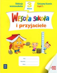 Okładka książki Wesoła szkoła i przyjaciele 3/1 ćw. liczenie WSiP