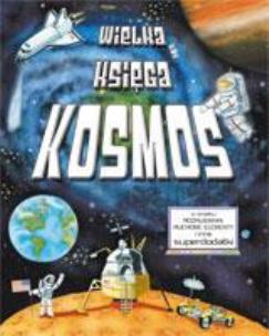 Okładka książki Wielka księga - Kosmos Wilga