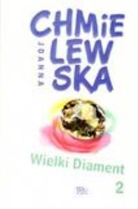 Okładka książki Wielki Diament 2 - Joanna Chmielewska