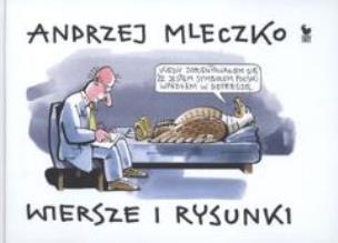 Okładka książki Wiersze i rysunki - Andrzej Mleczko/ Iskry