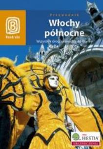 Okładka książki Włochy północne. Wszystkie drogi prowadzą do Rzymu