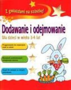 Okładka książki Z gwiazdami na szóstkę! Dodawanie i odejm. 3-4 lat