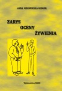 Okładka książki Zarys oceny żywienia SGGW