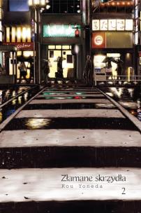 Okładka książki ZLAMANE SKRZYDLA 2-KOTORI