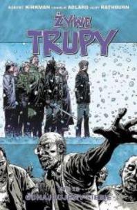 Okładka książki Żywe trupy Tom 15 Odnajdujemy siebie Wyd. II