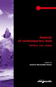 Opakowanie Aspects of contemporary Asia. Politics, law, media