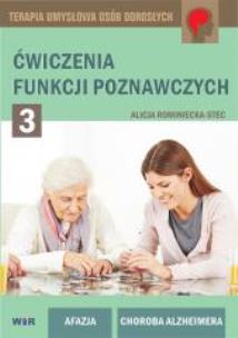 Okładka książki Ćwiczenia funkcji poznawczych - cz.3 - Zabawy