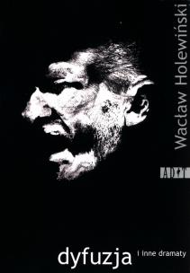 Okładka książki Dyfuzja i inne dramaty