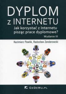 Okładka książki Dyplom z internetu. Jak korzystać z Intern. w.2015
