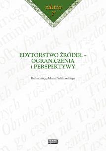 Opakowanie Edytorstwo źródeł - ograniczenia i perspektywy