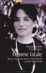 Okładka książki Femme fatale. Życie i śmierć Assi Wevill VIDEOGRAF