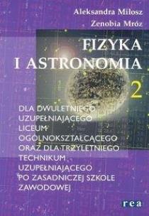 Okładka książki Fizyka i astronomia 2 LU i TU REA
