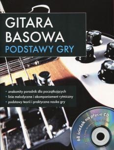 Okładka książki Gitara basowa Podstawy gry z płytą CD
