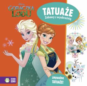 Okładka książki Gorączka Lodu Tatuaże Disney