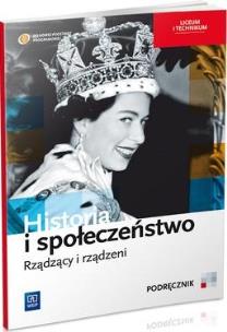 Okładka książki Historia i społeczeństwo LO. Rządzący i rządzeni