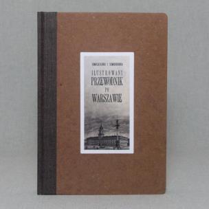 Okładka książki Illustrowny przewodnik po Warszawie