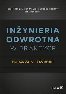 Okładka książki Inżynieria odwrotna w praktyce. Narzędzia i techniki