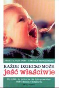Okładka książki Każde dziecko może jeść właściwie