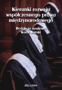 Okładka książki Kierunki rozwoju współczesnego prawa międzynarodowego