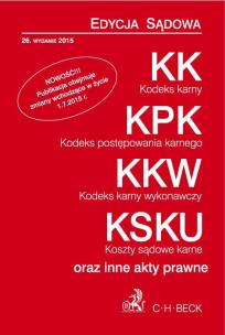 Okładka książki Kodeks karny Kodeks postępowania karnego Kodeks karny wykonawczy. Koszty sądowe karne.
