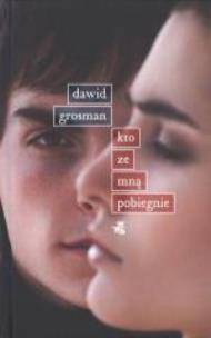 Okładka książki Kto ze mną pobiegnie