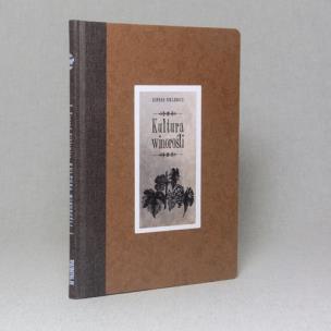 Okładka książki Kultura winorośli